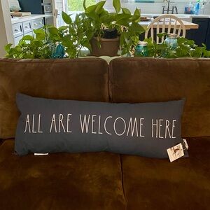 Rae Dunn “ ALL ARE WELCOME HERE” Pillow